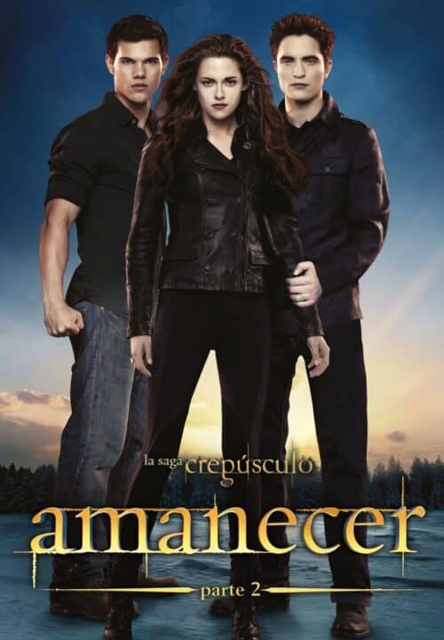 La saga Crepúsculo: Amanecer – Parte 2