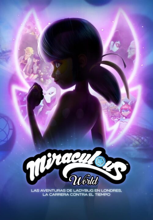 Miraculous World: Las Aventuras de Ladybug en Londres, la carrera contra el tiempo pelicula online latino gratis